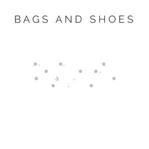 Bags and Shoes